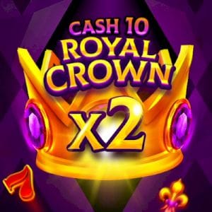 Cash 10 Royal Crown game screenshot